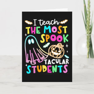 Ich unterrichte die spooktakulärsten Schüler Lehre Karte