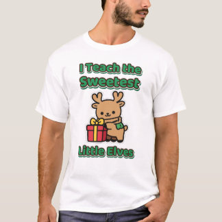 Ich unterrichte die süßesten kleinen Elfen Lehrer T-Shirt