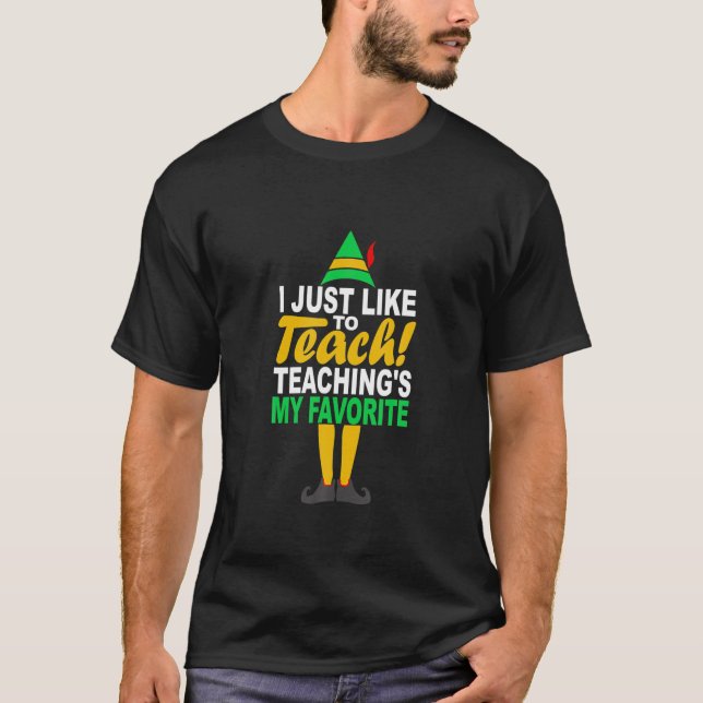 Ich unterrichte gerne meine Lieblingslehrerin T-Shirt (Vorderseite)