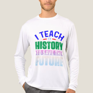 Ich unterrichte Geschichte, um die Zukunft zu rett Tri-Blend Shirt
