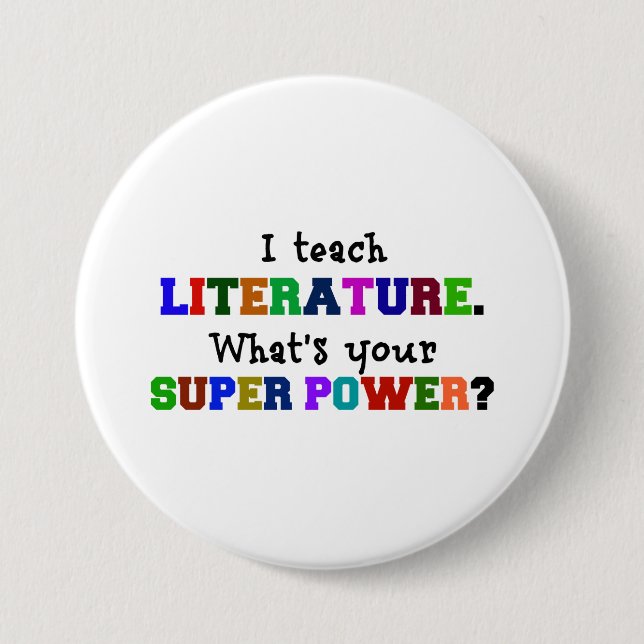 Ich unterrichte Literatur. Was ist dein Super-Powe Button (Vorderseite)