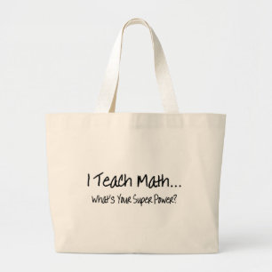 Ich unterrichte Mathe, was Ihr SuperPower ist Jumbo Stoffbeutel