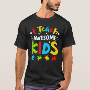 Ich unterrichte Phantastische Kinder-Autismus-Bewu T-Shirt