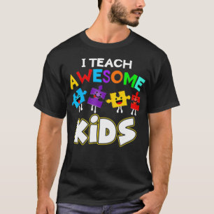 Ich unterrichte Phantastische Kinder Funny Autism  T-Shirt