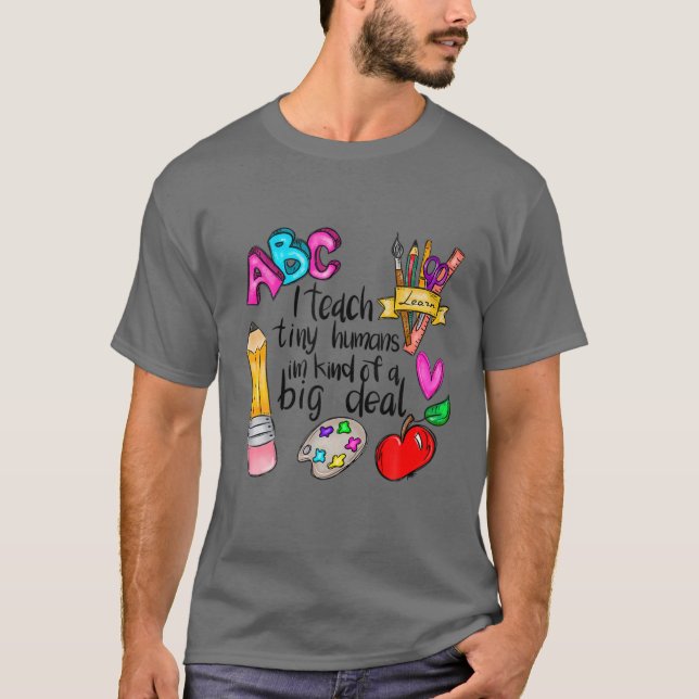 Ich unterrichte winzige Menschen, die Lehrerin sch T-Shirt (Vorderseite)