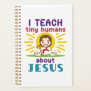 Ich unterrichte winzige Menschen über die Jesus Su Planer