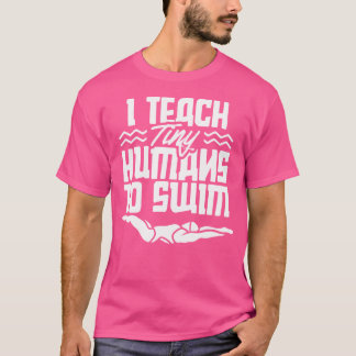Ich unterrichte winzige Menschen zum Baden von Tra T-Shirt