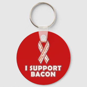 Ich unterstütze Bacon Schlüsselanhänger