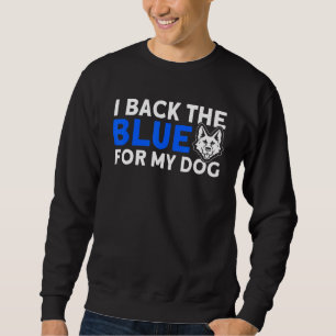 Ich unterstütze das Blau für meinen Hund K 9 Sweatshirt