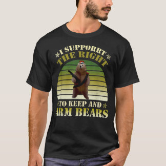 Ich unterstütze das Recht auf Behalt- und Armbären T-Shirt