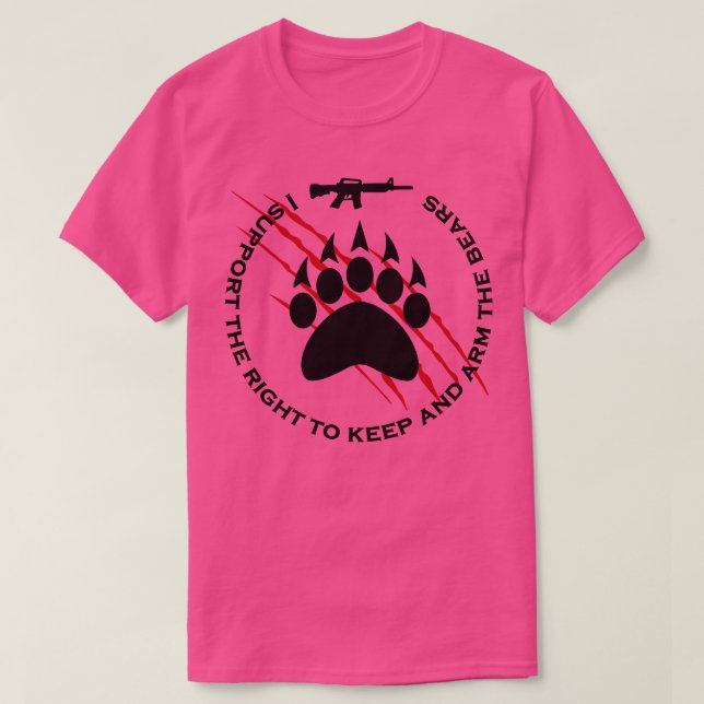 Ich unterstütze das Recht, die Bären behalten und  T-Shirt (Design vorne)