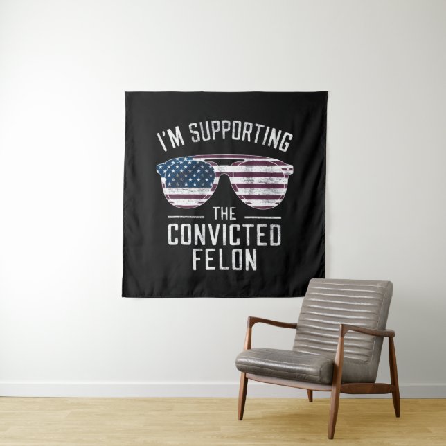 Ich unterstütze den verurteilten Felon Pro Trump 2 Wandteppich (Beispiel)
