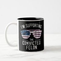 Ich unterstütze den verurteilten Felon Pro Trump 2