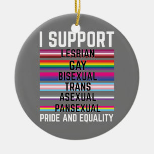 Ich unterstütze die asexuelle Schwulenschwule Keramik Ornament