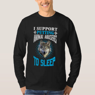 Ich unterstütze die Einstellung von Tiermissbrauch T-Shirt