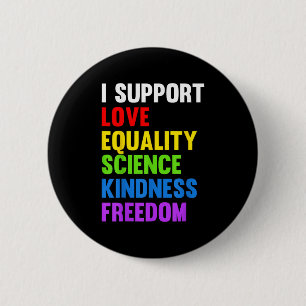 Ich unterstütze Liebe Gleichheit Wissenschaft Mens Button