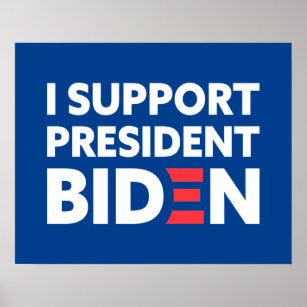 Ich unterstütze Präsident Biden Blue Poster