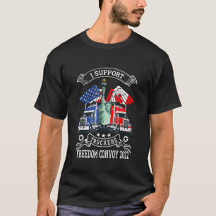 Ich unterstütze Truckers Freedom Convoy 2022 ist L T-Shirt