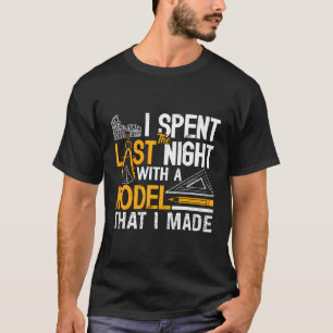 Ich verbrachte die Nacht mit einem Model Architect T-Shirt