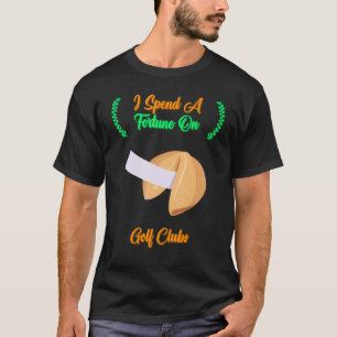 Ich verbringe ein Glück auf Golf Clubs Sarcastic J T-Shirt