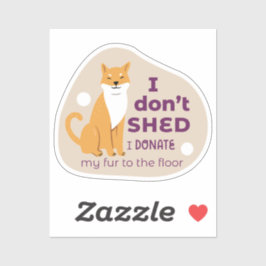 Ich verbringe kein niedliches shiba inu Hundebötch Aufkleber
