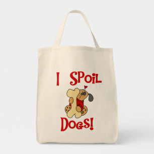 Ich verderbe Hundet-shirts und -geschenke Tragetasche
