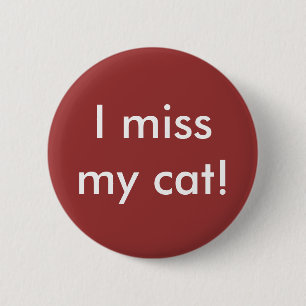 Ich verfehle meine Katze! Knopf Button