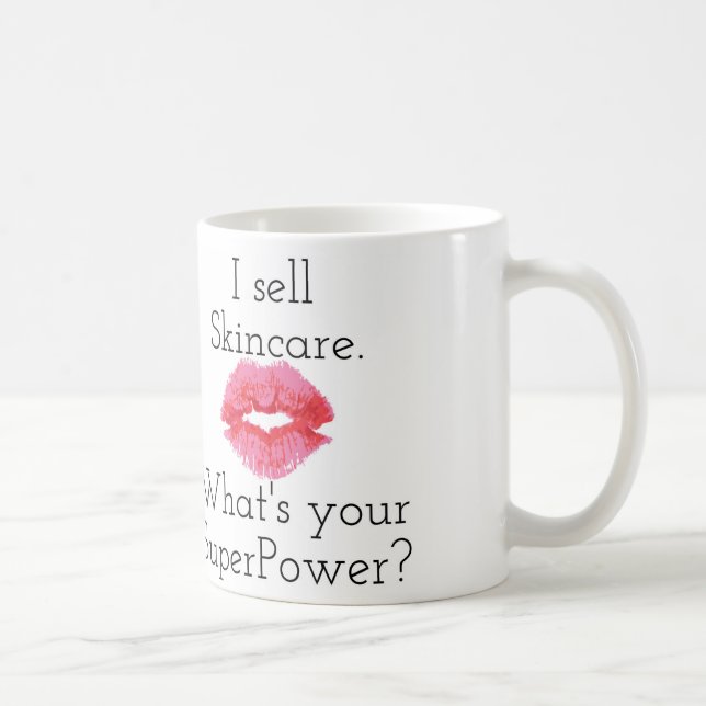 Ich verkaufe Skincare. Was ist Ihre Supermacht? Kaffeetasse (Rechts)