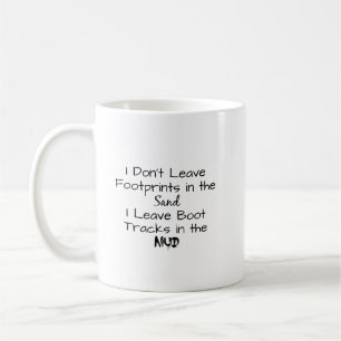"Ich Verlass keine Fußabdrücke in der Sand-Tasse" Kaffeetasse