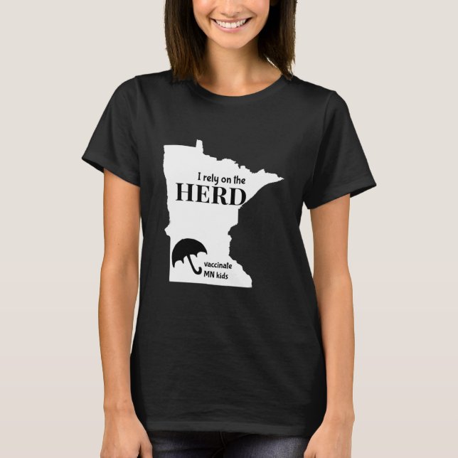 Ich verlasse mich auf die Herde T-Shirt (Vorderseite)