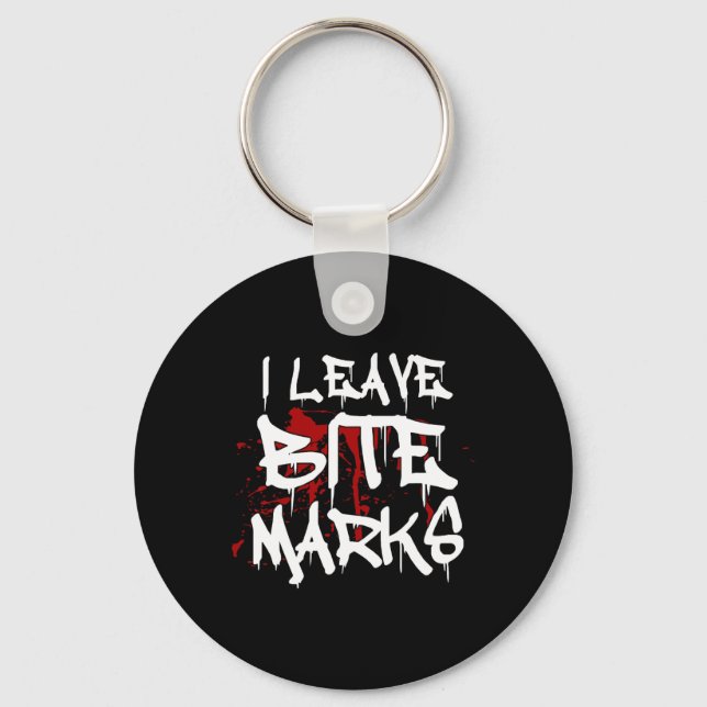 Ich Verließ Bite Marks Fun Halloween Vampire Blood Schlüsselanhänger (Vorderseite)