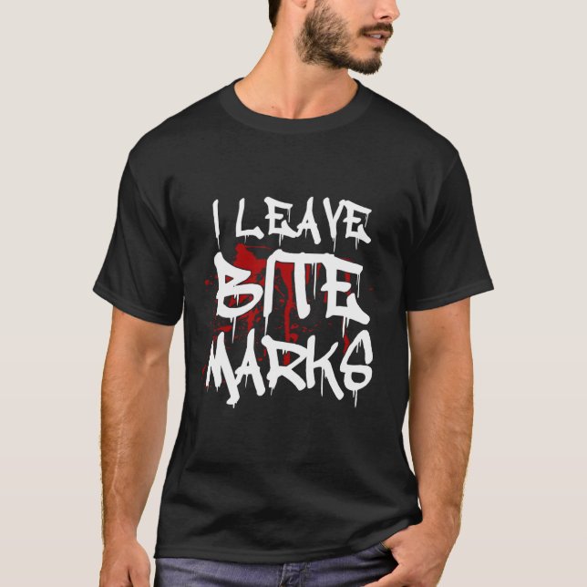 Ich Verließ Bite Marks Fun Halloween Vampire Blood T-Shirt (Vorderseite)