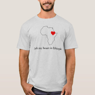 Ich verließ mein Herz in Äthiopien! T-Shirt