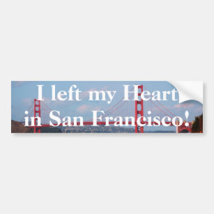 Ich verließ mein Herz in San Francisco Autoaufkleber