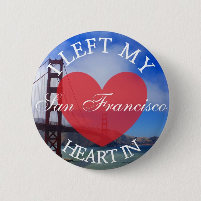 Ich verließ mein Herz in San Francisco Knopf Button (Vorderseite)