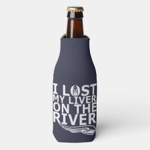 Ich verlor meine Leber auf dem Fluss, Flaschenkühler