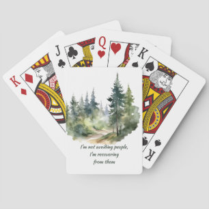 Ich vermeide Menschen nicht, ich erhole mich von i Spielkarten