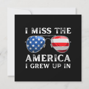 Ich vermisse das Amerika, in dem ich aufgewachsen Einladung