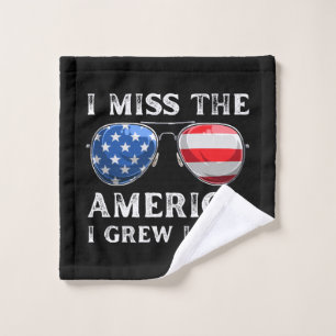 Ich vermisse das Amerika, in dem ich aufgewachsen Waschlappen