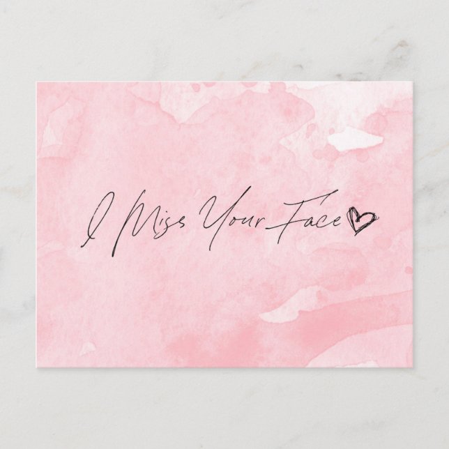 Ich vermisse dein Gesicht Postkarte (Vorderseite)