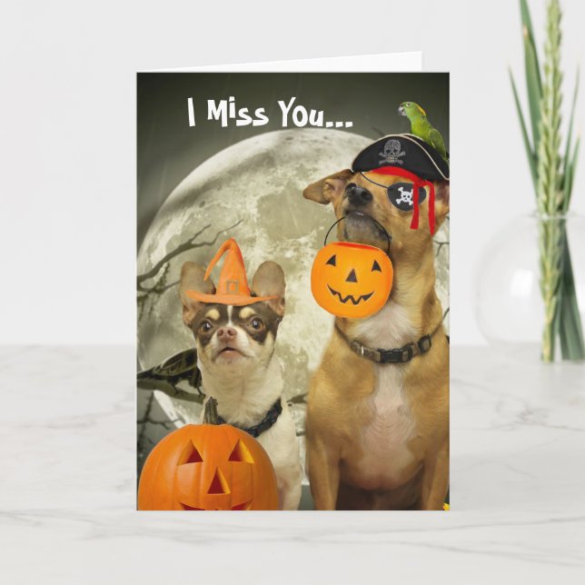 Ich vermisse dich Halloween Chihuahua Hund Karte (Vorderseite)