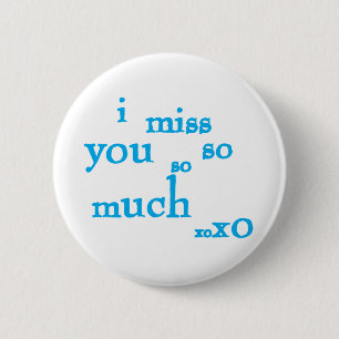 Ich vermisse dich so sehr button