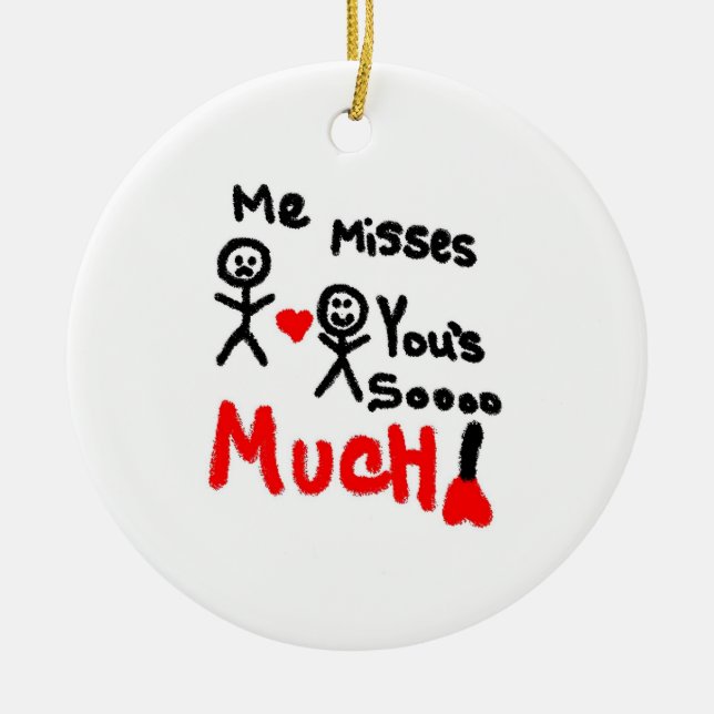 Ich vermisse dich so viel Cartoon Keramikornament (Vorne)