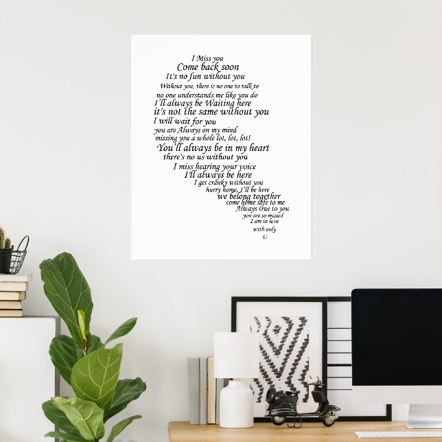 Ich vermisse dich Text in halbem Herzen Poster (Heimbüro)