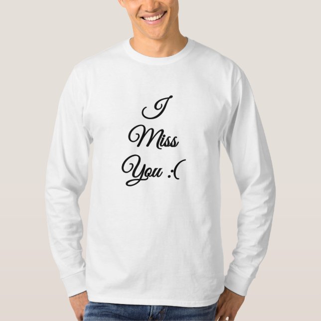 Ich vermisse dich traurig emoji T-Shirt (Vorderseite)