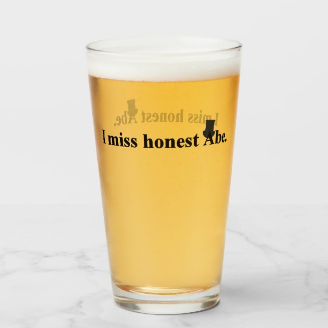 Ich vermisse ehrlich Abe Glas (Vorne (Gefüllt))