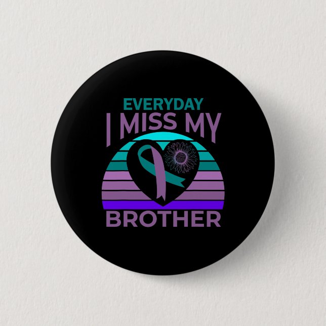 Ich vermisse mein Brother Heart Ribbon Suicide Awa Button (Vorderseite)