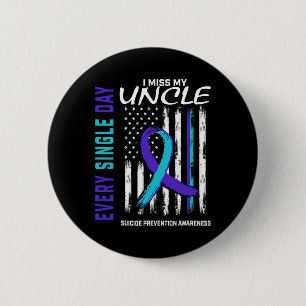 Ich vermisse mein Onkel Suizidbewusstsein Amerika Button