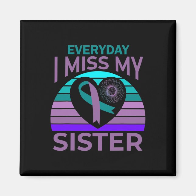 Ich vermisse meine Schwester Heart Ribbon Suicide  Magnet (Vorne)