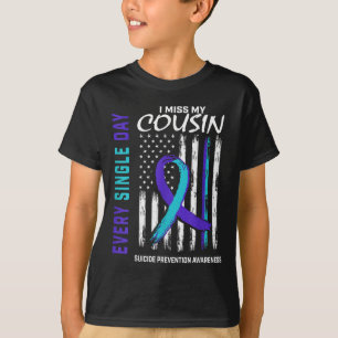 Ich vermisse meinen Cousin Suizidbewusstsein Aware T-Shirt